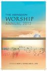 The Abingdon Worship Annual 2012