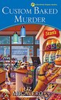 Custom Baked Murder (Pawsitively Organic, Bk 5)