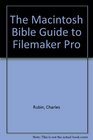 The Macintosh Bible Guide to Filemaker Pro