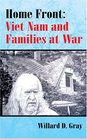 Home Front Vietnam and Families at War