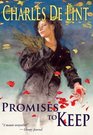 Promises to Keep (Newford, Bk 12)