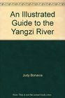 An Illustrated Guide to the Yangzi River