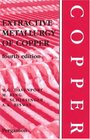 Extractive Metallurgy of Copper 4th Edition