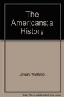 The Americansa History