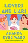 Lovers and Liars A Novel