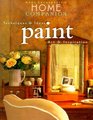 Paint : Colors, Techniques, Inspiration (Home Companion Magazine)