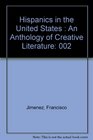 Hispanics in the United States An Anthology of Creative Literature