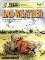 Bad Weather Book Two