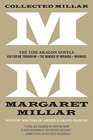 Collected Millar The Tom Aragon Novels Ask for Me Tomorrow The Murder of Miranda Mermaid
