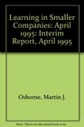 Learning in Smaller Companies April 1995 Interim Report April 1995