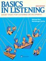 Basics in Listening Short Task for Listening Development