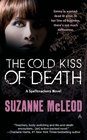 The Cold Kiss of Death