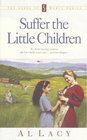 Suffer the Little Children (Angel of Mercy, Bk 5)