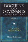 Doctrine  Covenants Commentary Vol II It Came From God