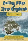 Sailing Ships of New England 16071907