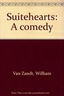 Suitehearts A comedy