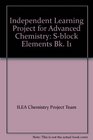 Independent Learning Project for Advanced Chemistry Sblock Elements Bk I1