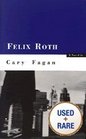 Felix Roth A novel