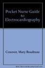 Pocket Nurse Guide to Electrocardiography