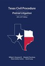 Texas Civil Procedure PreTrial Litigation 20162017
