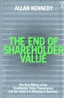 The End of Shareholder Value Corporations at the Crossroads