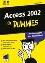 Access 2002 Fur Dummies
