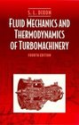 Fluid Mechanics and Thermodynamics of Turbomachinery  In SiMetric Units