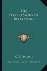The First Lessons in Beekeeping
