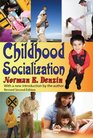 Childhood Socialization Revised Second Edition