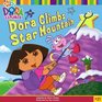 Dora Climbs Star Mountain (Dora the Explorer (8x8))