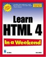 Learn HTML 4 In a Weekend Fourth Edition