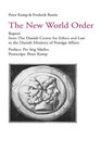 The New World Order Report from the Danish Centre for Ethics and Law to the Danish Ministry of Foreign Affairs
