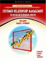 Customer Relationship Management The Bottom Line to Optimizing Your ROI