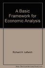 A Basic Framework for Economic Analysis