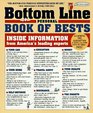 Bottom Line Personal Book of Bests Inside Information from America's Leading Experts