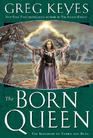 The Born Queen