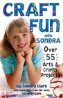 Craft Fun with Sondra