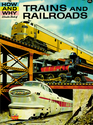The How and Why Wonder book of Trains and Railroads