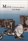 Maine A Narrative History