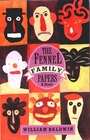 The Fennel Family Papers A Novel