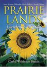 Prairie Lands Gardener's Guide