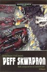 Deff Skwadron (Warhammer 40,000 Graphic Novel)