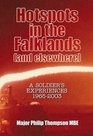 Hotspots in the Falklands  A Soldier's Experiences 19652003