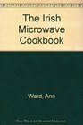 The Irish Microwave Cookbook