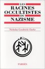 Les racines occultistes du nazisme