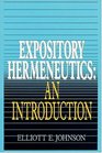 Expository Hermeneutics an Introduction