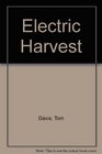 Electric Harvest