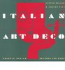 Italian Art Deco Graphic Design Between the Wars