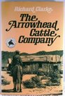 The Arrowhead Cattle Company