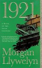 1921 : The Great Novel of the Irish Civil War (Irish Century)